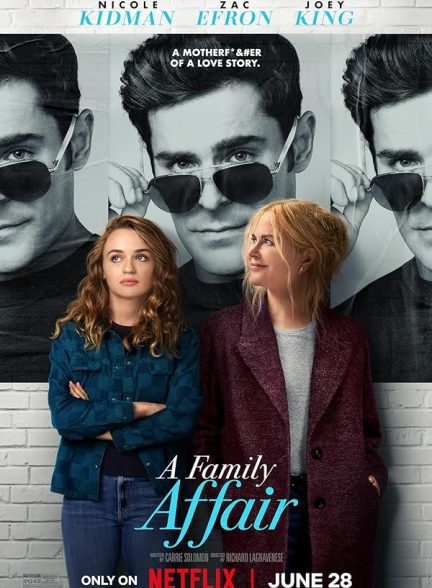 فیلم A Family Affair 2024 | یک امر خانوادگی