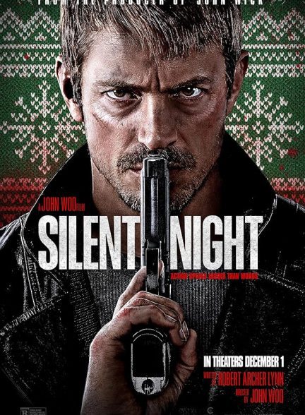 فیلم Silent Night 2023 | شب آرام