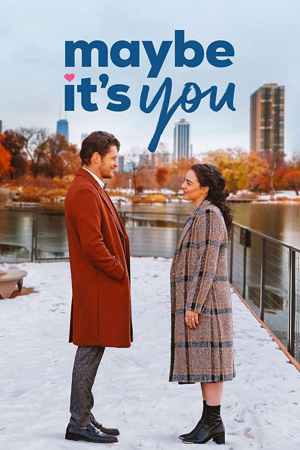 فیلم Maybe It's You 2023 | شاید تو باشی
