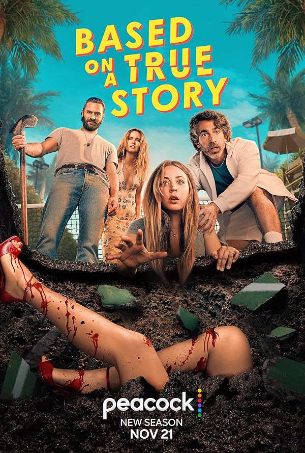 سریال  Based on a True Story | بر اساس یک داستان واقعی